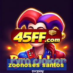 zoonoses santos